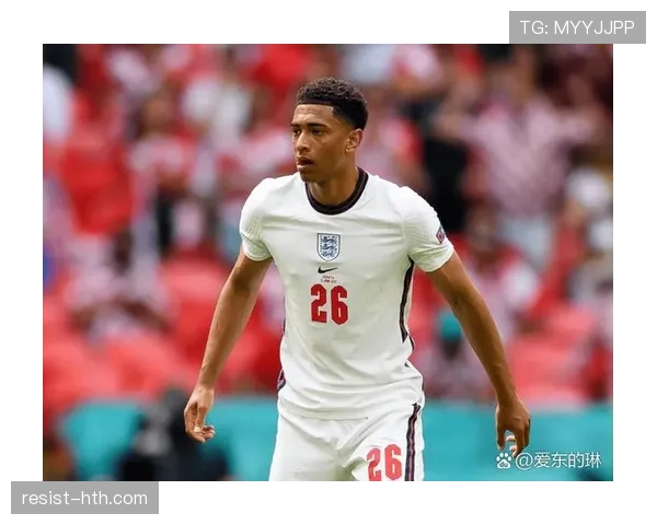 贝林厄姆持续提升中场表现,逐渐重塑现代足球竞争格局 贝林厄姆持续提升中场表现,逐渐重塑现代足球竞争格局